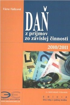 Daň z príjmov zo závislej činnosti 2010 2011