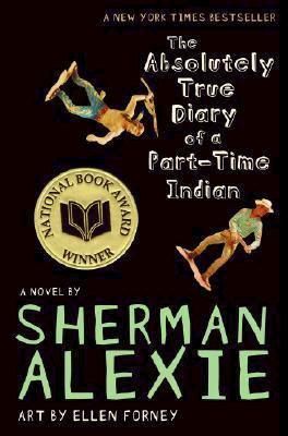 Absolutely True Diary of a Part-Time Indian