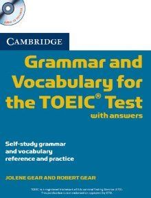 Cambridge Grammar and Vocabulary for the TOEIC Test with answers + CD