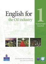 English for the Oil industry 1 + CD