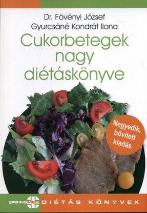 Cukorbetegek nagy diétáskönyve
