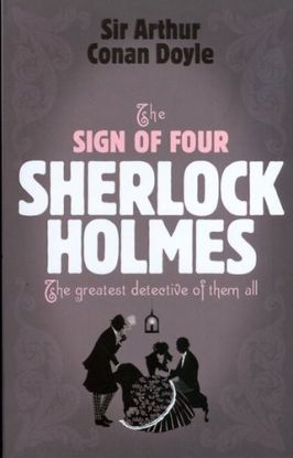 The Sign of Four Sherlock Holmes
