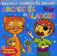 Rajzolj, színezz és bulizz! - Arcfestés és álarcok (kék)