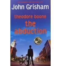 Theodore Boone The Abduction
