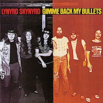Lynyrd Skynyrd - Gimme Back My Bullets  CD