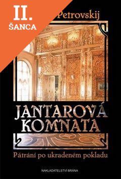 Lacná kniha Jantarová komnata Pátrání po ukradeném pokladu