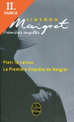 Lacná kniha Pietr le Letton Premiéres enquétes