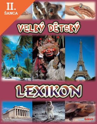 Lacná kniha Velký dětský lexikon