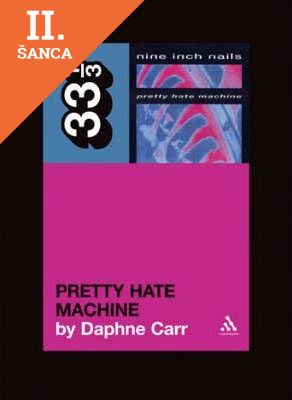 Lacná kniha Pretty Hate Machine