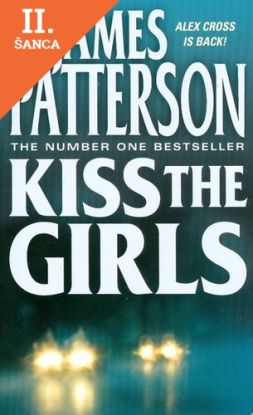Lacná kniha Kiss the Girls