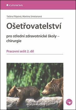Ošetřovatelství pro střední zdravotnické školy Chi