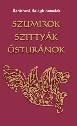 Szumírok, szittyák,ősturánok