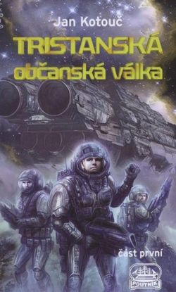 Tristanská občanská válka - část první