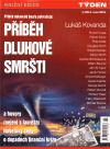 Příběh dluhové smršti