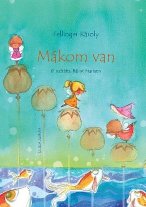 Mákom van