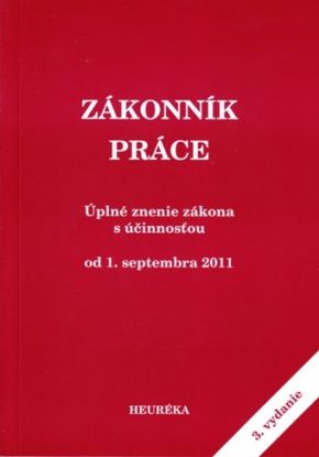 Zákonník práce - Úzz, účinné od 1.9.2011, 3. vydanie
