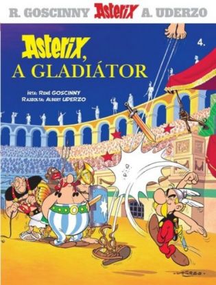 Asterix 4. - Asterix, a gladiátor