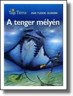 Már tudok olvasni - A tenger mélyén