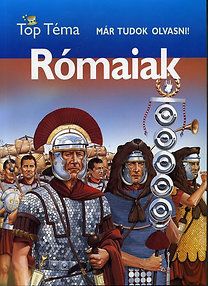 Már tudok olvasni - Rómaiak