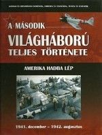 A második világháború teljes története - 4. Amerik