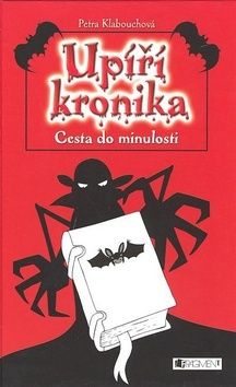 Cesta do minulosti - Upíří kronika
