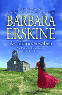 Az idő örvényében A valóságtól a legendákon át a t