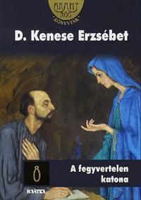 A fegyvertelen katona 8. kötet