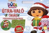 Dóra, a felfedező: Útra-való Óriás foglalkoztatók