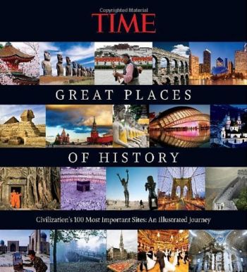 Time Great Places of History