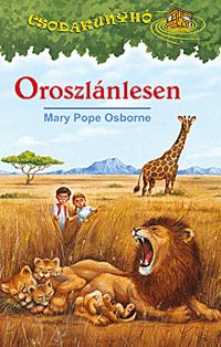 Csodakunyhó 11. Oroszlánlesen
