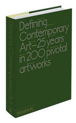 Defining Contemporary Art 25 years