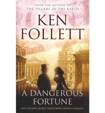 A Dangerous Fortune