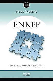Énkép - Válj azzá, aki lenni szeretnél