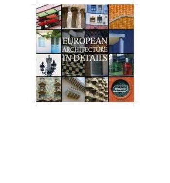 European Architecture in Details