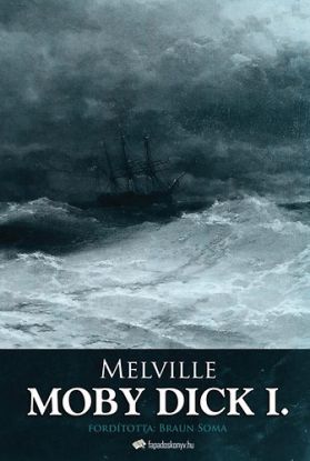Moby Dick I.
