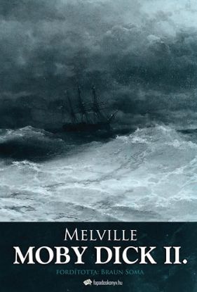 Moby Dick II.