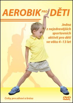Aerobik pro děti DVD
