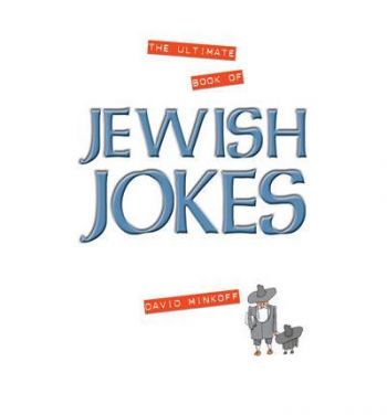 The Ultimate Book of Jewish Jokes