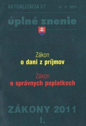Zákony 2011 I. aktualizácia I 7 - Zákon o dani z príjmov