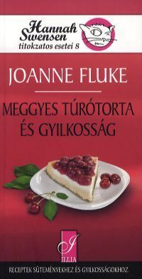 Meggyes túrótorta és gyilkosság