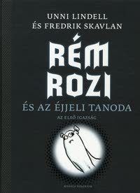 Rém Rozi és a éjjeli tanoda 1.