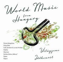 Válogatás - World Music From Hungary - Világzene itthonról CD
