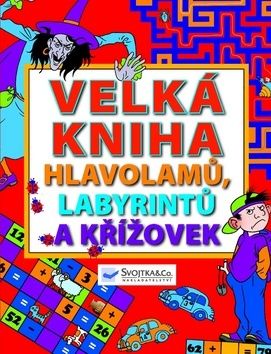 Velká kniha hlavolamů, labyrintů