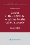 Zákon č. 169 1999 Sb. o výkonu trestu odnětí svobody
