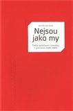 Nejsou jako my