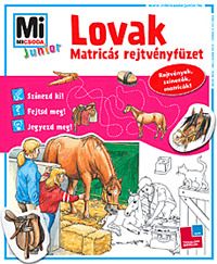 Mi micsoda Junior Lovak - Matricás rejtvényfüzet