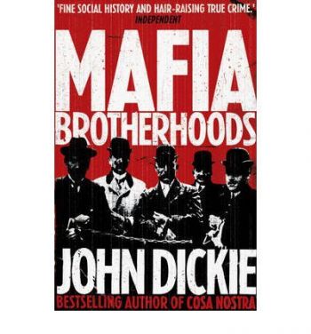 Mafia Brotherhoods