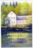 jako když kapky na vodě tančí