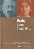 Drahý pane kancléři...