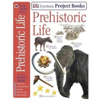 Prehistoric Life Eyewitness Project Books